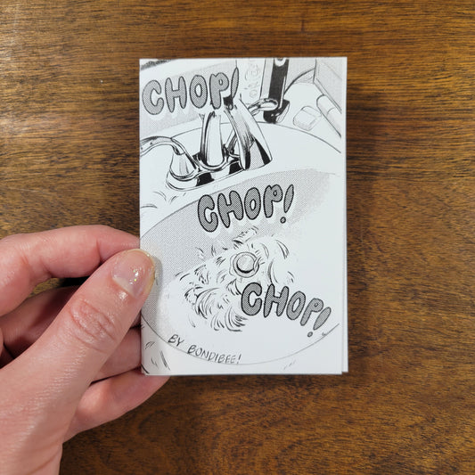 Chop Chop Chop 8 page zine