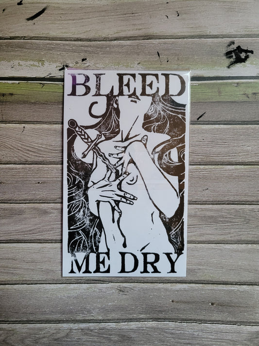 Bleed Me Dry Linocut print